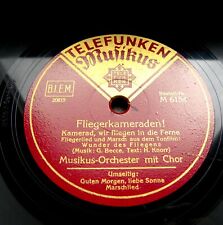 1720/ FLIEGERLIED-Kamerad, wir fliegen.TONFILM 1935-WWII-Marsch 78rpm Schellack