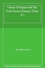 Oscar Octopus and the Fish