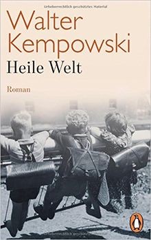 Heile welt roman - roman, (weitere