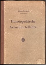 Alfons Stiegele: Homöopathische Arzneimittellehre | Buch | gut