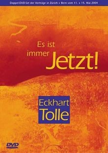 Eckhart tolle ist immer - es,