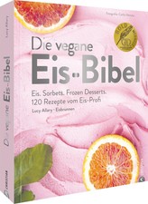 Die vegane Eis-Bibel | Eis