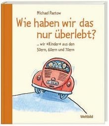 Wie haben wir - , das