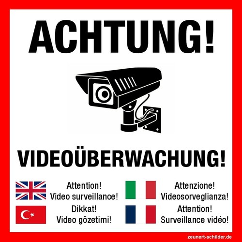 Achtung videoüberwachung - achtung,