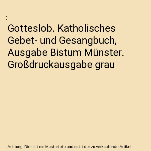 Gotteslob katholisches gebet - katholisches, gebet-