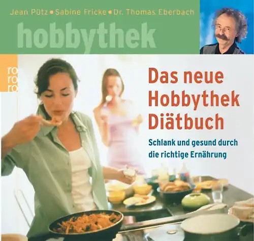 Das neue hobbythek diätbuch - neue, hobbythek-diätbuch