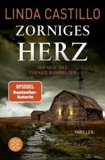 Zorniges Herz | Linda Castillo