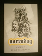 Rottweil N arradag 2017 Viererbund Programm Fasnet Fasnacht Fastnacht