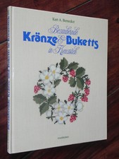 Kurt A. Bernecker - Bezaubernde Kränze & Buketts in Kreuzstich (Rosenheimer) 01