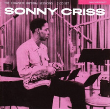 Sonny Criss – The Complete Imperial Sessions