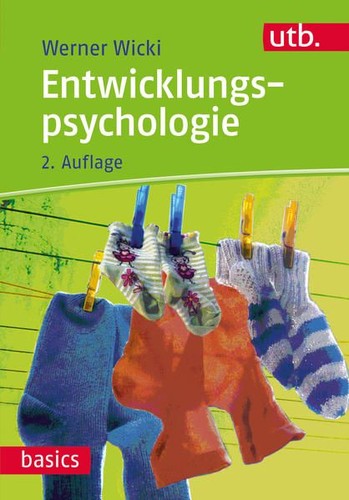 Entwicklungspsychologie utb - entwicklungspsychologie, (utb