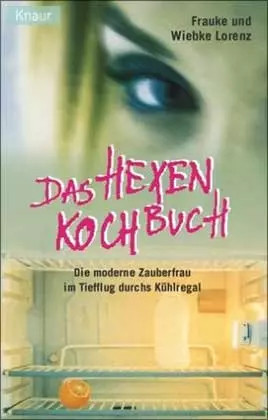 Das hexenkochbuch die moderne - die,