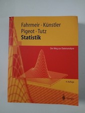 Statistik Der Weg zur Datenanalyse  Fahrmeir  Künstler Pigeot Tutz 