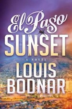 Louis Bodnar El Paso Sunset