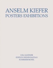 Anselm Kiefer - Posters Exhibitions | Anselm Kiefer | 2014 | deutsch