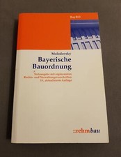 0219) Bayerische Bauordnung  - 19. Auflage -Molodovsky - Rehm Verlag   Cirka 19
