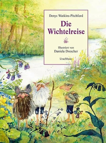 Die wichtelreise buch - die,
