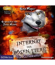 Internat der Bösen Tiere: die