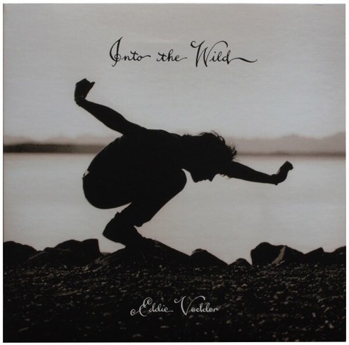 Eddie vedder into the - the, wild"