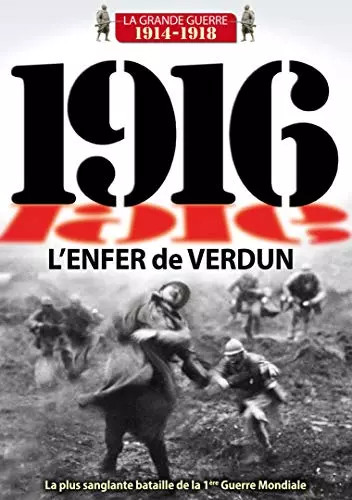1916 enfer de - 1916, l'enfer