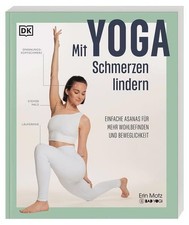 Mit Yoga Schmerzen lindern