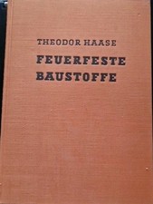 Fachbuch Feuerfeste Baustoffe Technik Rohstoffe Herstellung Steine Keramik