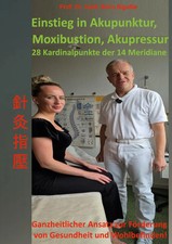 Boris Bigalke | Einstieg in Akupunktur, Moxibustion, Akupressur | Taschenbuch