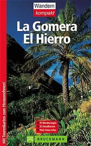 Gomera und hierro - la, el