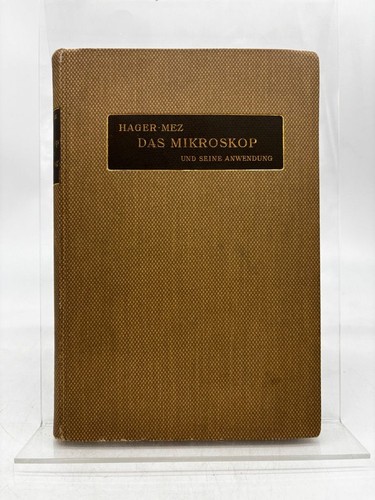 Das mikroskop und seine - das,