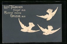Präge-AK Fliegende weiße Tauben 1908 