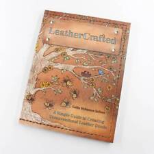 LeatherCrafted: A Simple Guide