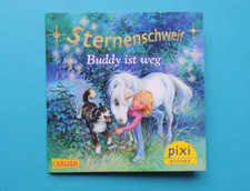Pixi Buch - Nr. 1830 Sternenschweif - Buddy ist weg - 11.  Aufl. 2021