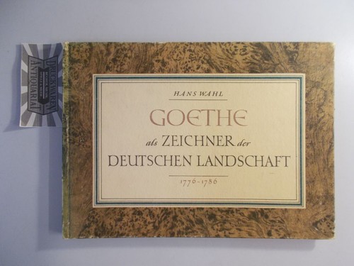 Goethe als zeichner der - als,