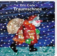 Traumschnee von eric carle - traumschnee,
