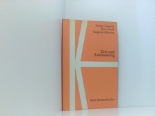 Zeit und Zeitmessung Rainer Gaitzsch ; Hans Grassl ; Siegfried Mäutner Gaitzsch,