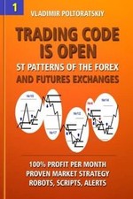 Trading Code is Open: ST Patterns of the Forex and ... | Buch | Zustand sehr gut