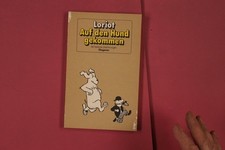 314133 Loriot AUF DEN HUND GEKOMMEN DIOGENES 44 lieblose Zeichnungen DIOGENES
