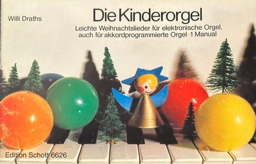Noten die kinderorgel - -,