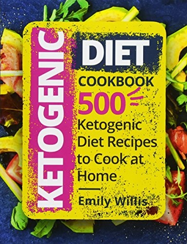 Ketogenic diet cookbook 500 - diet,
