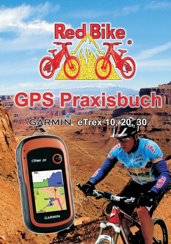 Gps praxisbuch garmin etrex - garmin,