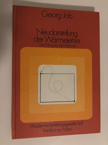 Neudarstellung der wärmelehre - neudarstellung,