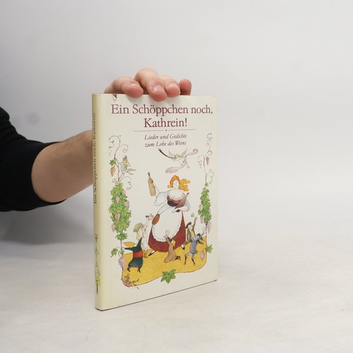 Ein schöppchen noch - schöppchen,