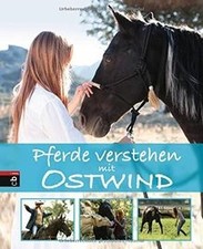 Pferde verstehen mit Ostwind von Schmidt, Almut | Buch | Zustand gut
