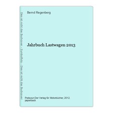 Jahrbuch Lastwagen 2013