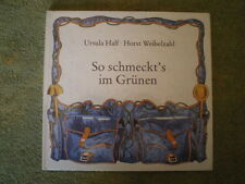 So schmeckt's im Grünen - Rezepte für Tramper und Camper - DDR Buch