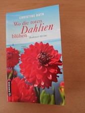 Christine Rath: Wo die roten Dahlien blühen - Gmeiner Bodensee-Krimi