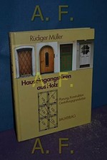 Hauseingangstüren aus Holz: Planung - Konstruktion - Buch Bauverlag BV GmbH