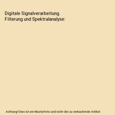 Digitale Signalverarbeitung