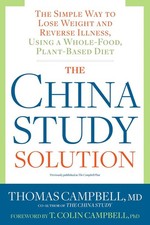 The China Study Solution |