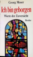 Ich bin geborgen: Worte der